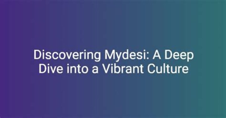 Exploring the Vibrant World of MyDesi