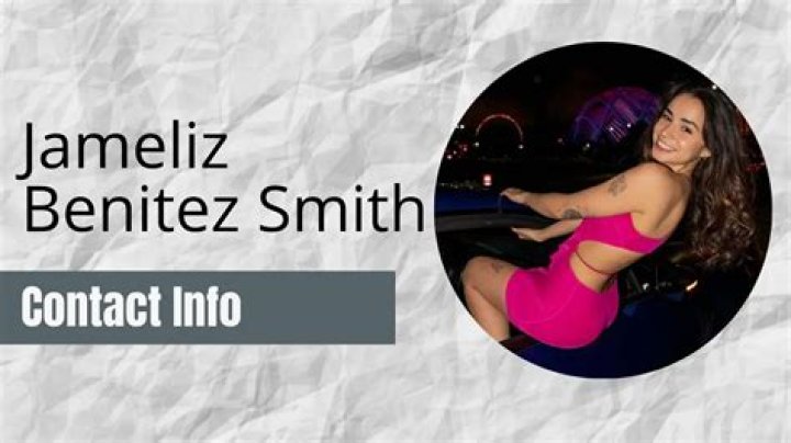 Jameliz Benitez Smith: The Rising Star in the Entertainment World