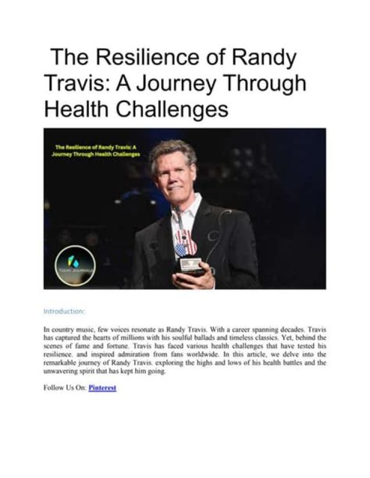 Randy Travis: A Resilient Journey Through Health Challenges