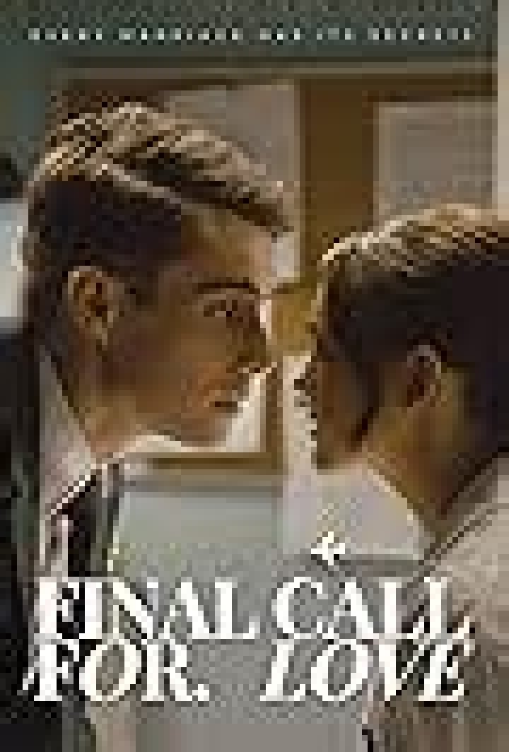 Unraveling Emotions: The Final Call for Love Drama